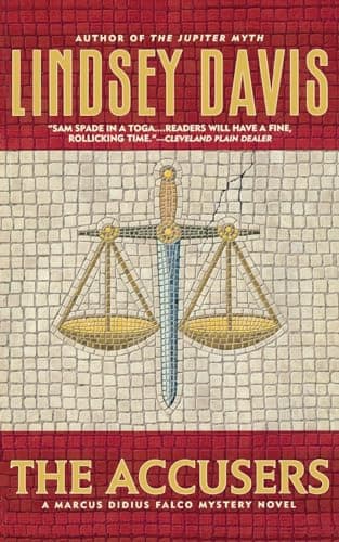 Book cover for The Accusers (Marcus Didius Falco Mysteries (Paperback)) by Davis, Lindsey