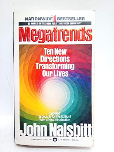 Book cover for Megatrends: Ten New Directions Transforming Our Lives by John Naisbitt