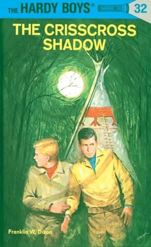 Book cover for The Crisscross Shadow (The Hardy Boys, No. 32) by Dixon, Franklin W.