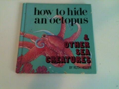 Book cover for How Hide An Octopus by Heller, Ruth
