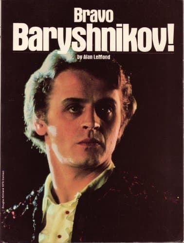 Book cover for Bravo, Baryshnikov! by Alan Le Mond