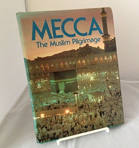 Book cover for Mecca, the Muslim pilgrimage by Ezzedine Guellouz