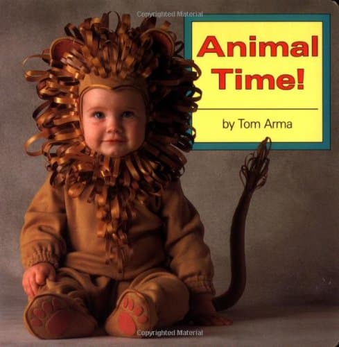 Book cover for Animal Time! (Photo Baby Books) by Arma, Tom