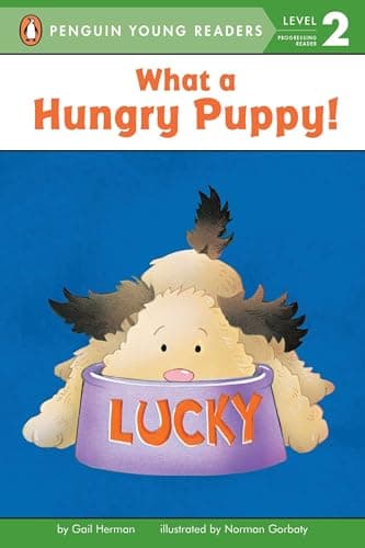 Book cover for What a Hungry Puppy! by Herman, Gail