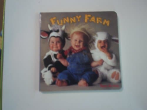 Book cover for Funny Farm (Photo Baby Board Books) by Arma, Tom