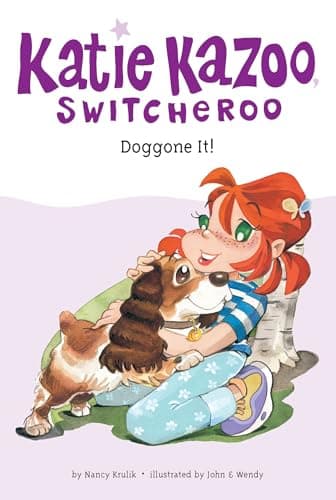 Book cover for Doggone It (Katie Kazoo, Switcheroo No. 8) by Nancy E. Krulik