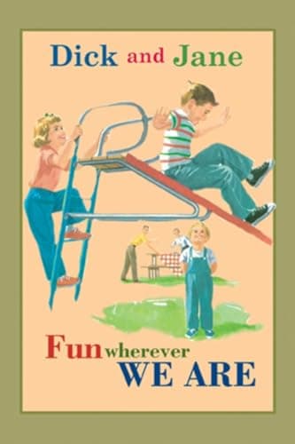 Book cover for Dick and Jane Fun Wherever We Are by Grosset & Dunlap