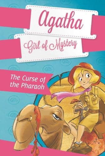 Book cover for The Curse of the Pharaoh #1 (Agatha: Girl of Mystery) by Stevenson, Steve