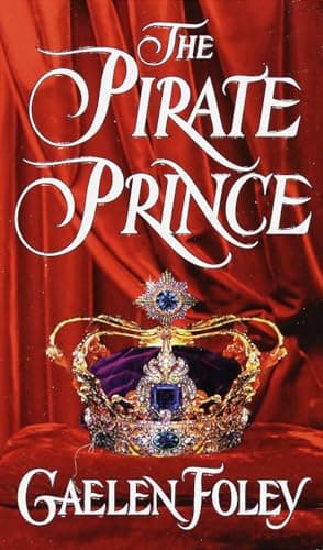 Book cover for The Pirate Prince (The Ascension Trilogy) by Foley, Gaelen