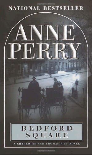 Book cover for Bedford Square: A Charlotte and Thomas Pitt Novel by Perry, Anne