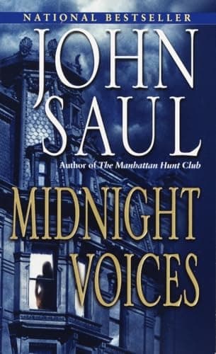 Book cover for Midnight Voices: A Novel by Saul, John