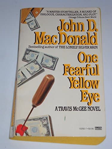 Book cover for One Fearful Yellow Eye by MacDonald, John D.