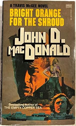 Book cover for Bright Orange For The Shroud by John D. MacDonald