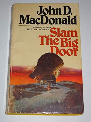 Book cover for Slam the Big Door by MacDonald, John D.