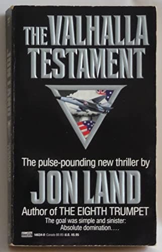 Book cover for The Valhalla Testament by Land, Jon