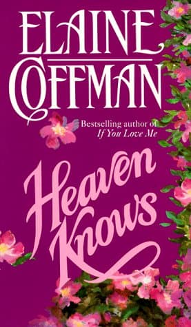 Book cover for Heaven Knows by Coffman, Elaine
