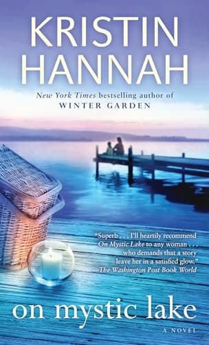 Book cover for On Mystic Lake: A Novel by Hannah, Kristin