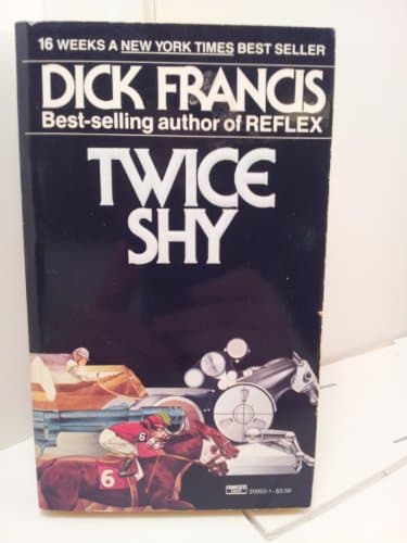 Book cover for Twice Shy by Francis, Dick