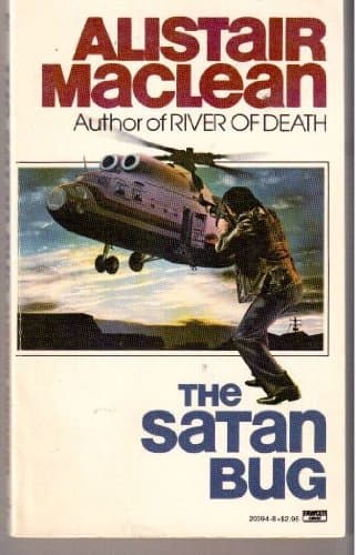 Book cover for The Satan Bug by Maclean, Alistair