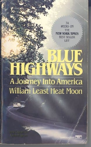Book cover for Blue Highways: A Journey Into America by William Least Heat Moon