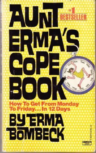 Book cover for Aunt Erma's Cope Book by Bombeck, Erma