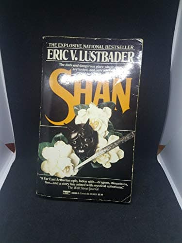 Book cover for Shan by Lustbader, Eric Van