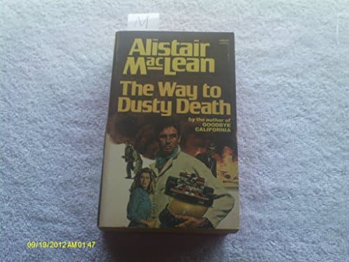 Book cover for The Way to Dusty Death by Maclean, Alistair