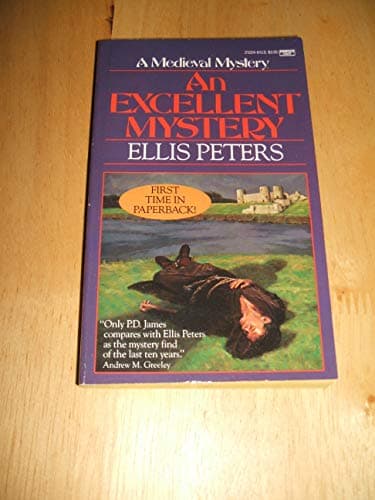 Book cover for An Excellent Mystery by Peters, Ellis
