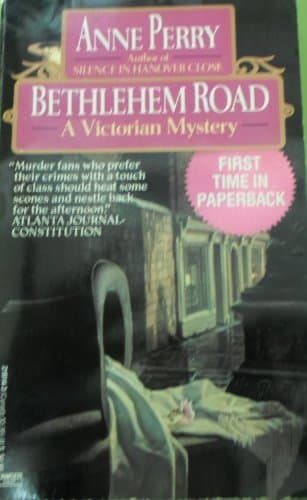 Bethlehem Road: A Charlotte and Thomas Pitt Novel