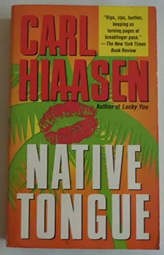 Book cover for Native Tongue by Hiaasen, Carl