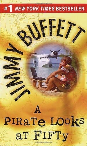 Book cover for A Pirate Looks at Fifty by Buffett, Jimmy