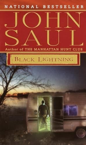 Book cover for Black Lightning: A Novel by Saul, John