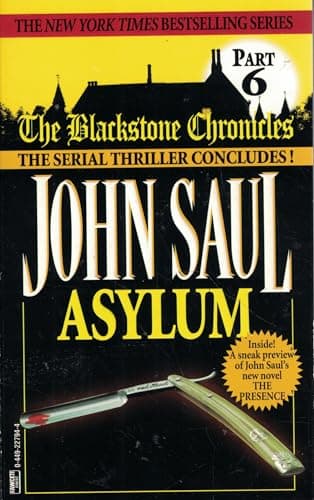 Book cover for Asylum (Blackstone Chronicles) by Saul, John