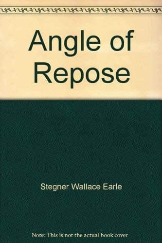 Book cover for Angle of Repose by Stegner, Wallace
