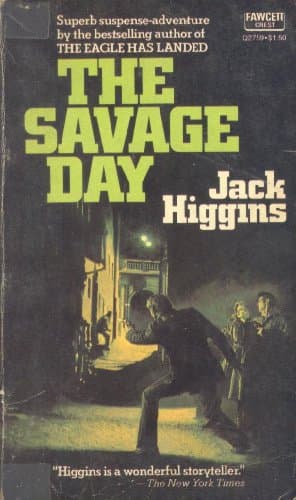 Book cover for Savage Day by Higgins, Jack