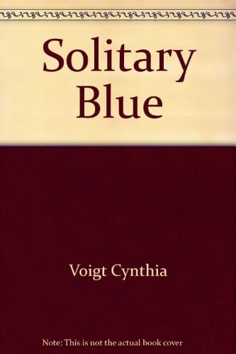 Book cover for A Solitary Blue by Voigt, Cynthia