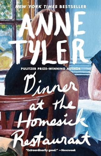 Book cover for Dinner at the Homesick Restaurant: A Novel by Tyler, Anne