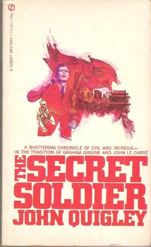 Book cover for The Secret Soldier by John Quigley