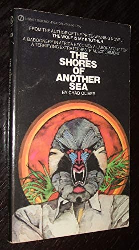 Book cover for The Shores of Another Sea by Chad Oliver