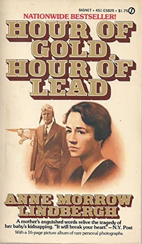 Book cover for Hour of Gold, Hour of Lead by Lindbergh, Anne Morrow