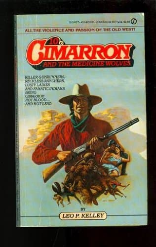 Book cover for Cimarron 10: Cimarron and the Medicine Wolves (Cimarron) by Kelley, Leo P.