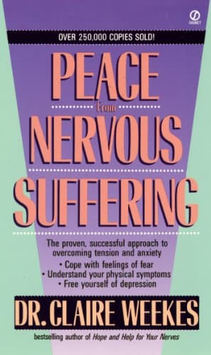 Book cover for Peace from Nervous Suffering by Weekes, Claire
