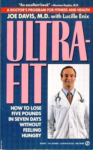 Book cover for Ultrafit: How to Lose Five Pounds in Seven Days Without Feeling Hungry by Davis, Joe