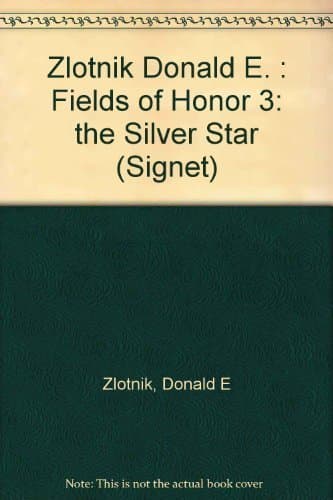 The Silver Star (Fields of Honor)