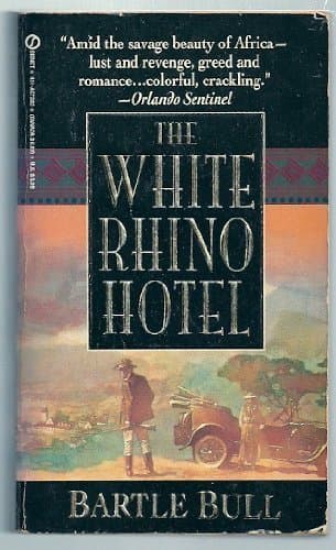 Book cover for The White Rhino Hotel by Bull, Bartle