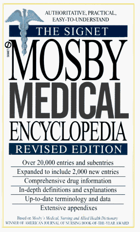 Book cover for Mosby Medical Encyclopedia, The Signet: Revised Edition by Mosby, C. V.
