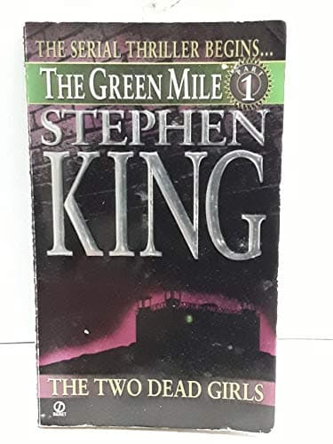 Book cover for The Two Dead Girls (Green Mile Series, Part 1) by King, Stephen