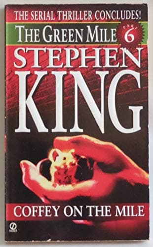 Book cover for Coffey on the Mile (Green Mile) by King, Stephen