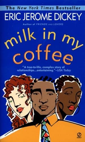 Book cover for Milk in My Coffee by Dickey, Eric Jerome