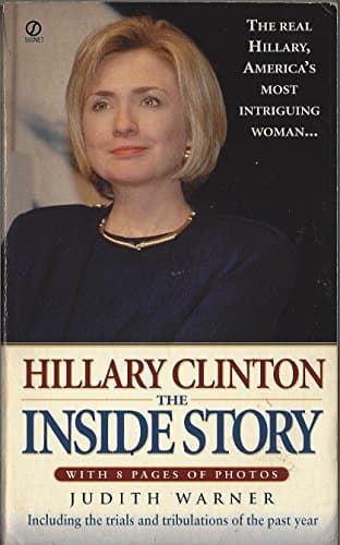 Book cover for Hillary Clinton: The Inside Story: Revised and Updated by Warner, Judith